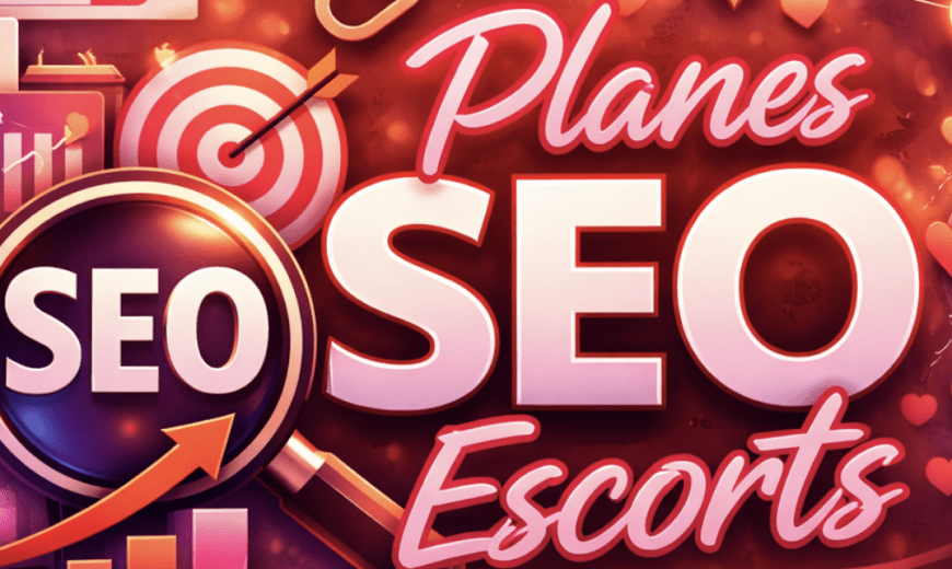 planes seo para escorts